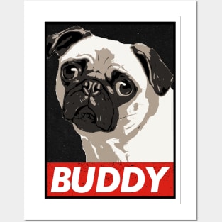 Puggy Buddy Posters and Art